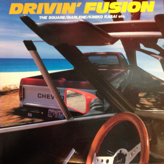 Drivin' Fusion The Square/Marlene/Kimiko Kasai etc.