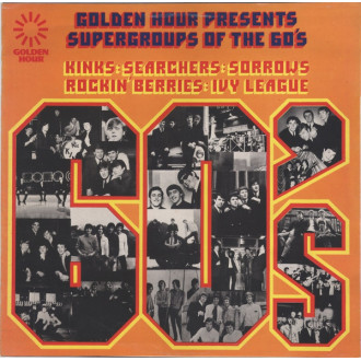 Golden Hour Presents Supergroups Of The 60's