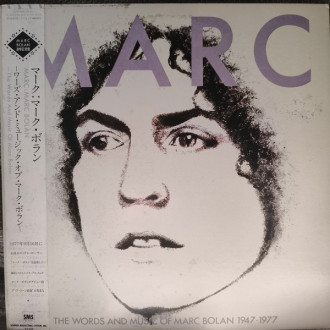 The Words And Music Of Marc Bolan 1947 - 1977