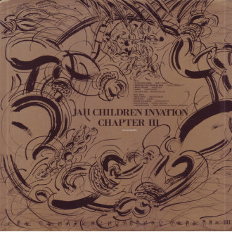 Jah Children Invation Chapter III